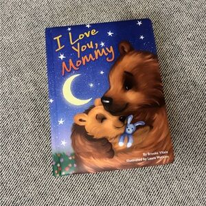 I Love You, Mommy Board Book